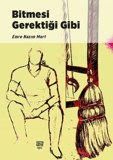 Bitmesi Gerektiği Gibi