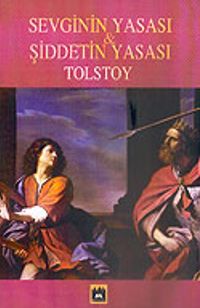 Sevginin Yasası & Şiddetin Yasası