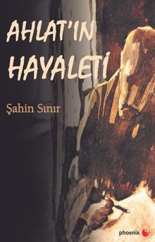 Ahlat'ın Hayaleti