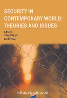 Security In Contemporary World Theories and Issues