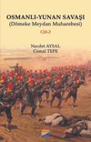 Osmanlı-Yunan Savaşı (D&ouml;meke Meydan Muharebesi) Cilt 2