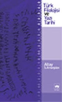 Türk Filolojisi ve Yazı Tarihi