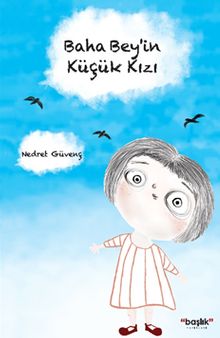 Baha Bey’in Küçük Kızı