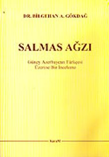 Salmas Ağzı / Güney Azerbaycan Türkçesi Üzerine Bir İnceleme / 3-G-21
