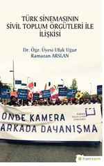 Türk Sinemasının Sivil Toplum Örgütleri ile İlişkisi