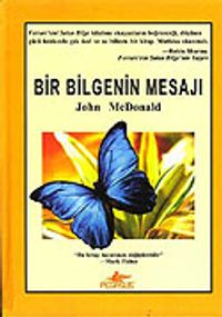 Bir Bilgenin Mesajı