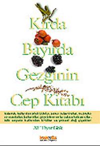 Kırda Bayırda Gezginin Cep Kitabı