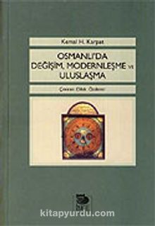 Osmanlı'da Değişim, Modernleşme ve Uluslaşma