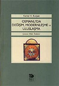 Osmanlı'da Değişim, Modernleşme ve Uluslaşma