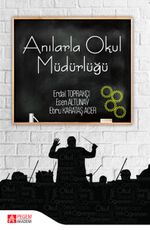 Anılarla Okul Müdürlüğü
