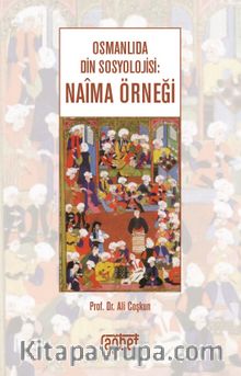 Osmanlıda Din Sosyolojisi: Naima Örneği