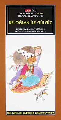 Keloğlan İle Gülyüz-Düz Yazı