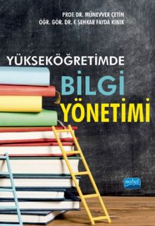Yükseköğretimde Bilgi Yönetimi
