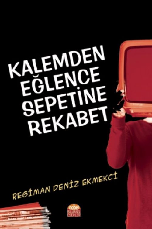 Kalemden Eğlence Sepetine Rekabet