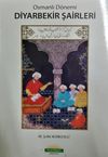 Osmanlı D&ouml;nemi Diyarbekir Sairleri