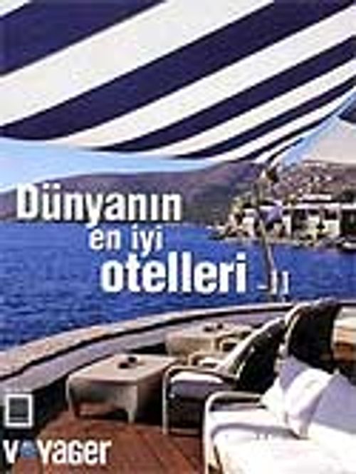 Dünyanın En Güzel Otelleri