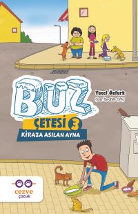 Buz Çetesi 3 / Kiraza Asılan Ayna