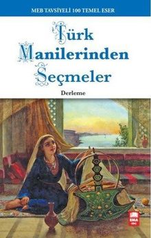 Türk Manilerinden Seçmeler