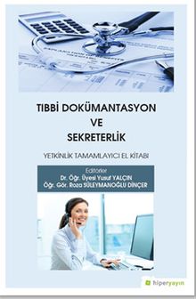 Tıbbi Dokümantasyon ve Sekreterlik Yetkinlik Tamamlayıcı El Kitabı