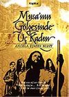 Musa'nın G&ouml;lgesinde &Uuml;&ccedil; Kadın