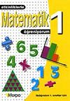 1. Sınıf Etkinliklerle Matematik &Ouml;ğreniyorum