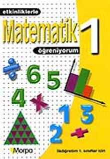 1. Sınıf Etkinliklerle Matematik Öğreniyorum