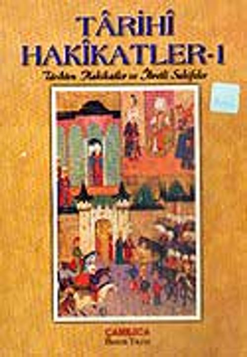Tarihi Hakikatler 1