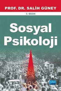 Sosyal Psikoloji / Salih Güney