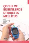 Çocuk ve Ergenlerde Diyabetes Mellitus