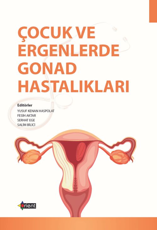 Çocuk ve Ergenlerde Gonad Hastalıkları