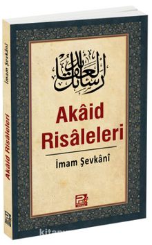 Akaid Risaleleri - İmam Şevkani