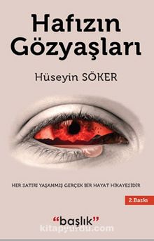 Hafızın Gözyaşları - Hüseyin Söker