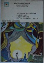 Bir Adam Yaratmak – Sabır Taşı – Ahşap Konak – Siyah Pelerinli Adam Kod: 7-B-14