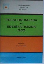 Folklorumuzda ve Edebiyatımızda Göz Kod: 7-B-15