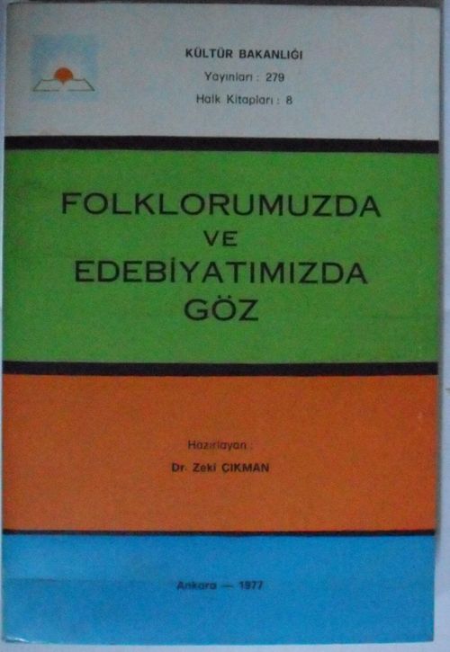 Folklorumuzda ve Edebiyatımızda Göz Kod: 7-B-15