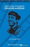 Kemal Sunal Filmlerinde Folklor ve Mizah
