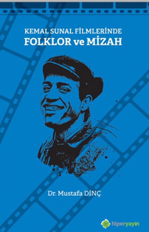 Kemal Sunal Filmlerinde Folklor ve Mizah