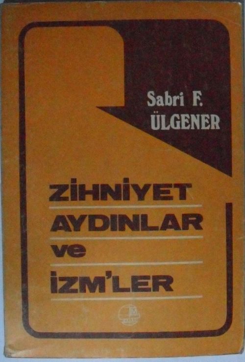 Zihniyet, Aydınlar ve İzm'ler Kod: 7-B-7