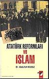 Atatürk Reformları ve İslam