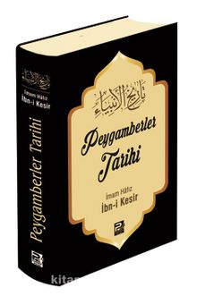 Peygamberler Tarihi - İbn Kesir