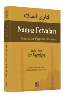 Namaz Fetvaları & Namazda Yapılan Hatalar