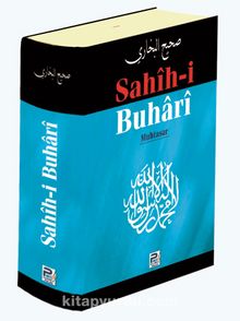 Sahih-i Buhari Muhtasar (şamua) - İmam-ı Buhari
