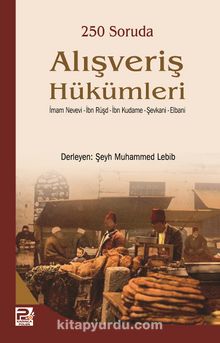 250 Soruda Alışveriş Hükümleri - İbn Rüşd