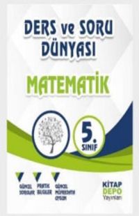 5.Sınıf Matematik Ders ve Soru Dünyası