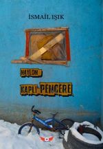 Naylon Kaplı Pencere