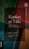 Kaplan ve Tilki Ahlak ve Siyaset &Uuml;zerine D&uuml;ş&uuml;nceler