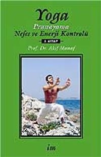 Yoga Nefes ve Enerji Kontrolü 3.Kitap