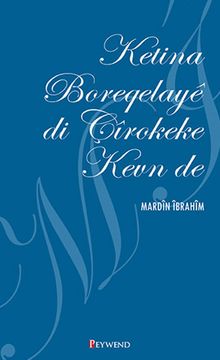 Ketina Boreqelaye Di Çirokeke Kevn De 