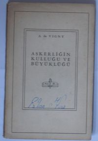 Askerliğin Kulluğu ve Büyüklüğü Kod: 11-E-4