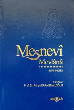 Mesnevi-Tam Metin / Tek Cilt (Ciltli-Şamua Kağıt)